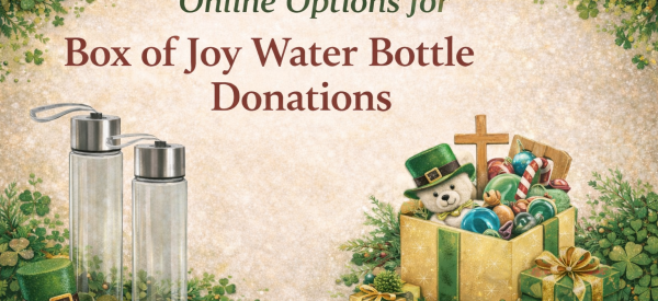 Help Fill a Box of Joy: Water Bottle Donation Links